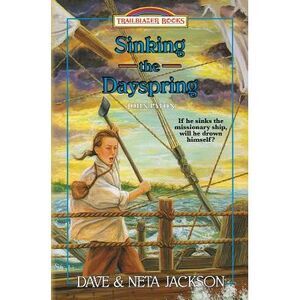 Sinking the Dayspring: Introducing John Paton -- Neta Jackson